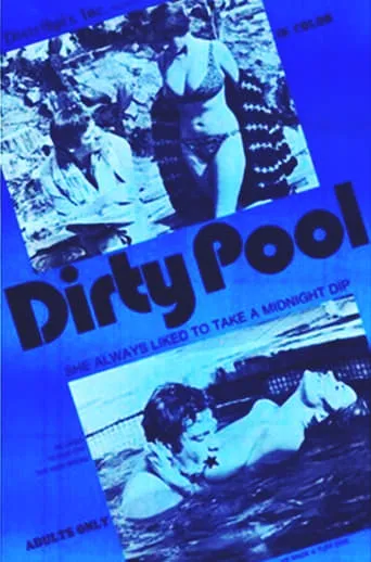 Dirty Pool movie poster - Rated 3/10