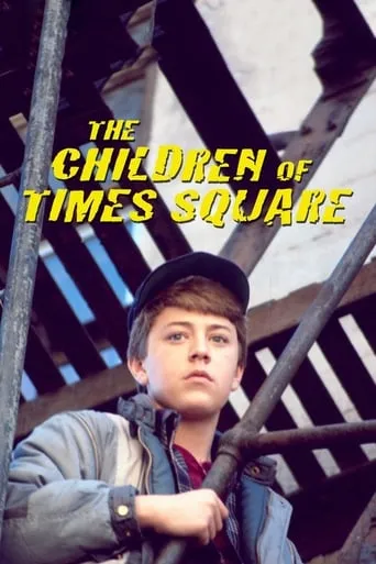 The Children of Times Square movie poster - Rated 6/10