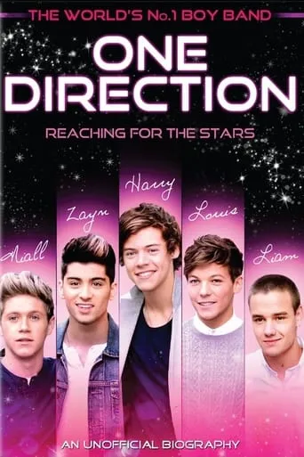 One Direction: Reaching for the Stars movie poster - Rated 7.7/10