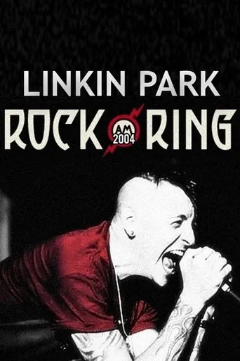 Linkin Park - Live at Rock am Ring movie poster - Rated 8/10