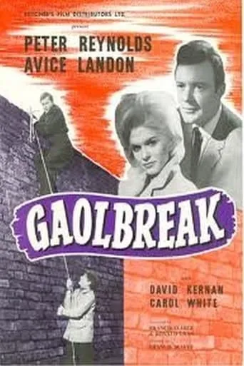 Gaolbreak movie poster - Rated 4.6/10