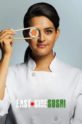 East Side Sushi movie poster - Rated 6.7/10