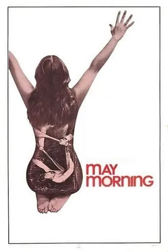 May Morning movie poster - Rated 6.5/10