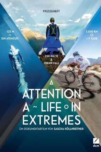 Attention: A Life in Extremes movie poster - Rated 9/10