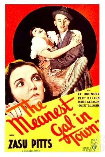 The Meanest Gal in Town movie poster - Rated 6.5/10