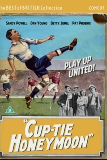 Cup-Tie Honeymoon movie poster - Rated 4.5/10