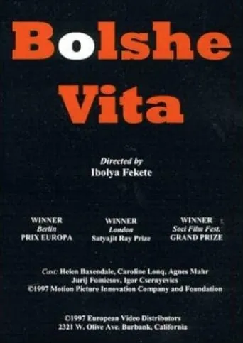 Bolshe vita movie poster - Rated 2.5/10