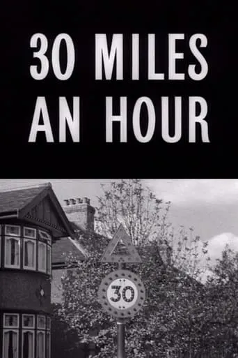 Thirty Miles an Hour movie poster - Entertainment content