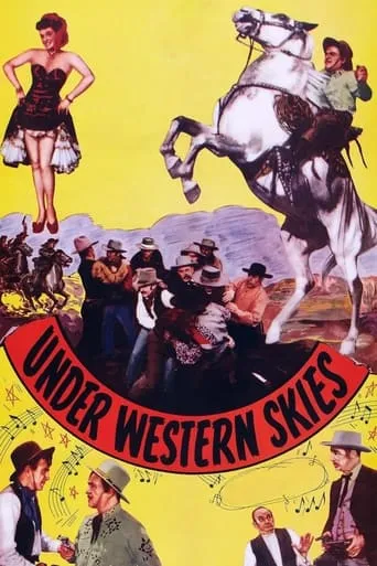Under Western Skies movie poster - Rated 5.8/10