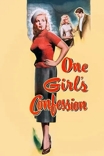 One Girl's Confession movie poster - Rated 6.1/10