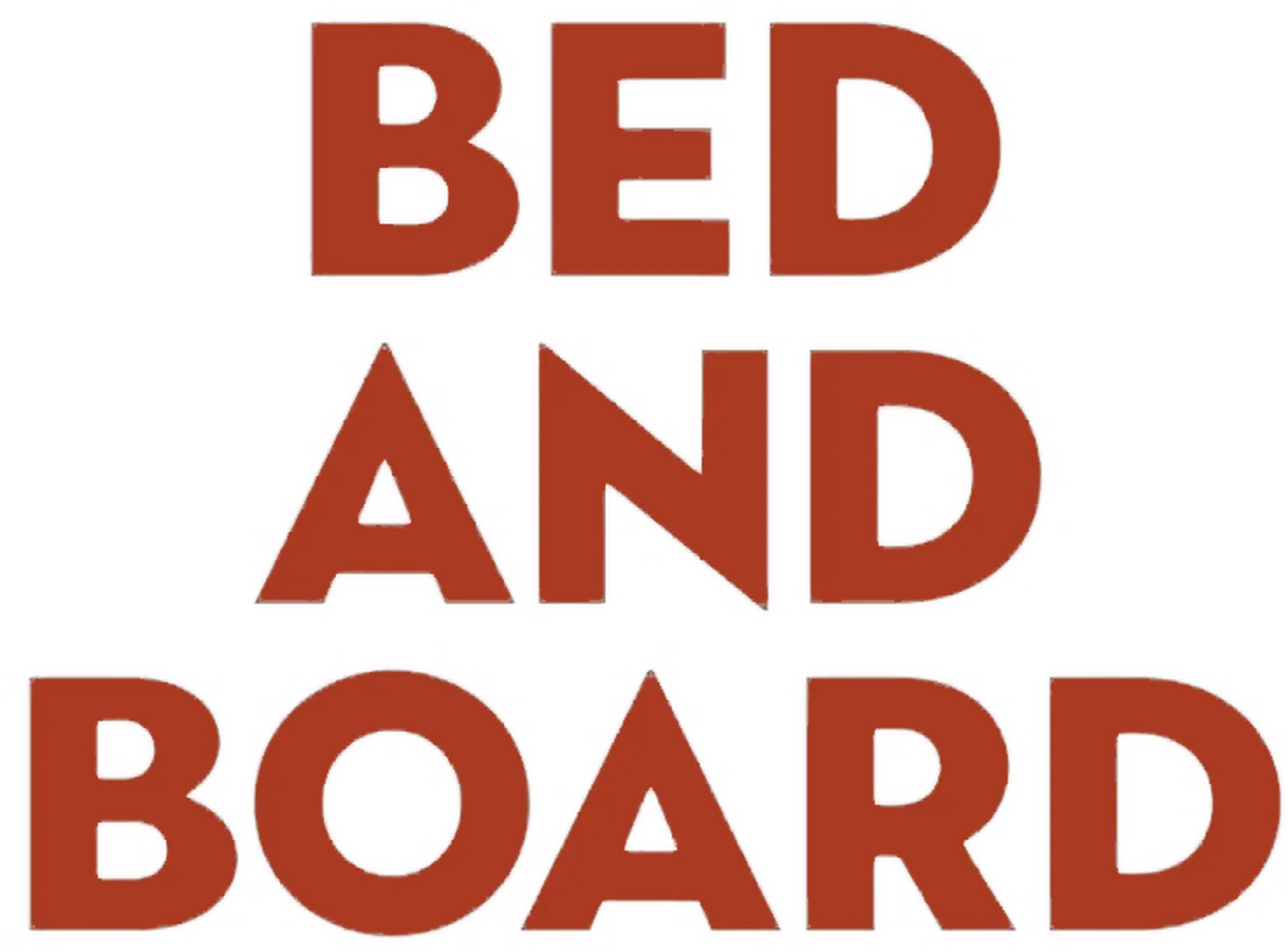 Bed and Board