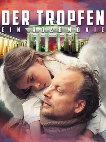 Der Tropfen - Ein Roadmovie movie poster - Rated 4.5/10