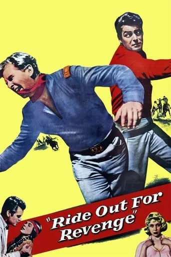 Ride Out for Revenge movie poster - Rated 5.5/10