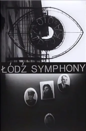 Lodz Symphony movie poster - Rated 6.2/10