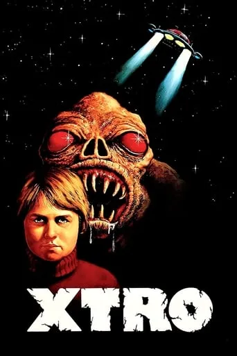 Xtro movie poster - Rated 5.8/10