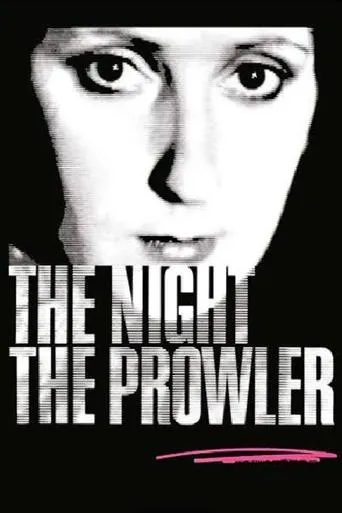 The Night, the Prowler movie poster - Rated 5.2/10