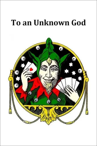 To an Unknown God movie poster - Rated 5.5/10