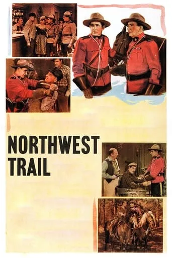 Northwest Trail movie poster - Rated 5/10