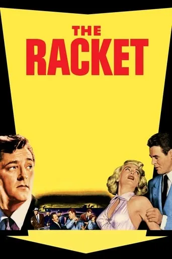 The Racket movie poster - Rated 6.3/10