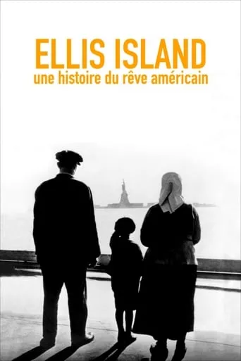 Ellis Island, une histoire du rêve Américain movie poster - Rated 4.5/10