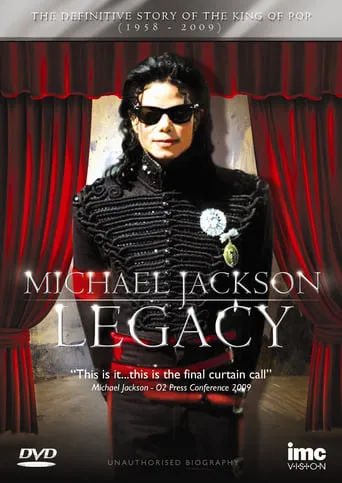 Michael Jackson: The Legacy movie poster - Rated 7.5/10