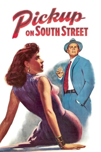 Pickup on South Street movie poster - Rated 7.365/10
