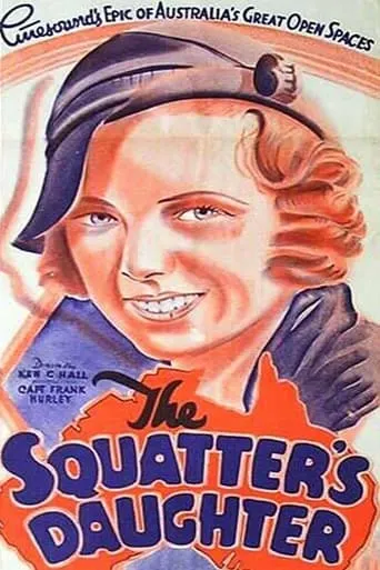 The Squatter's Daughter movie poster - Rated 6/10