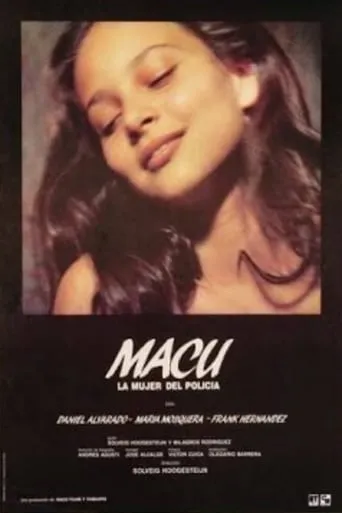 Macu, la mujer del policía movie poster - Rated 5.1/10