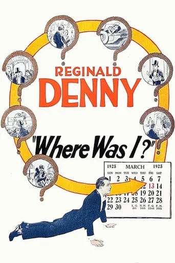 Where Was I? movie poster - Entertainment content