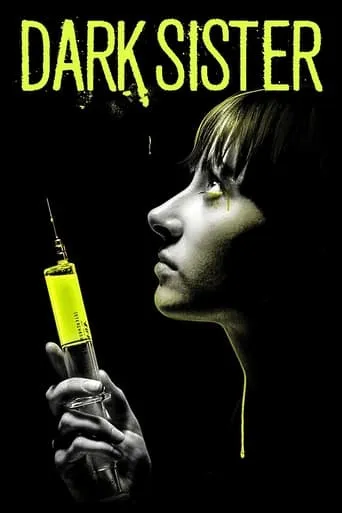 Dark Sister movie poster - Rated 3.8/10
