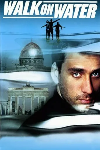 Walk on Water movie poster - Rated 6.9/10