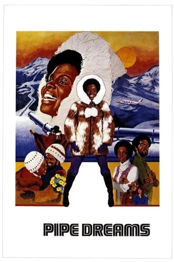 Pipe Dreams movie poster - Entertainment content
