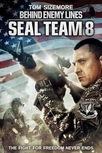 Seal Team Eight: Behind Enemy Lines movie poster - Rated 6.1/10
