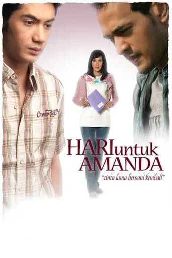 Hari Untuk Amanda movie poster - Entertainment content