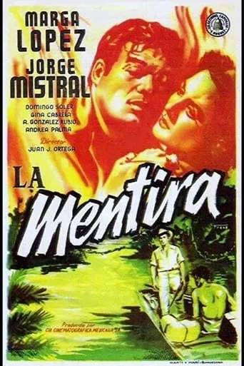 La mentira movie poster - Rated 5.5/10