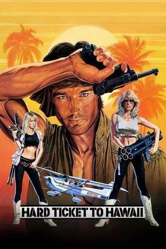 Hard Ticket to Hawaii movie poster - Rated 5.113/10