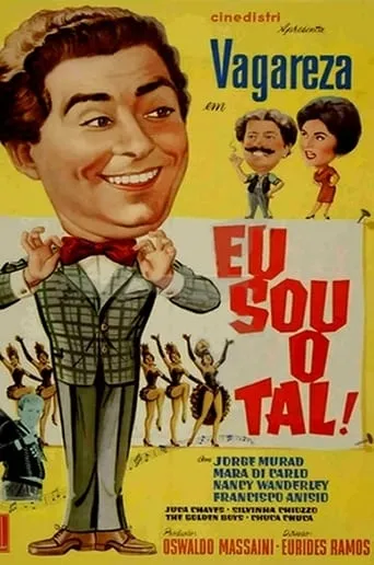 Eu Sou o Tal movie poster - Entertainment content