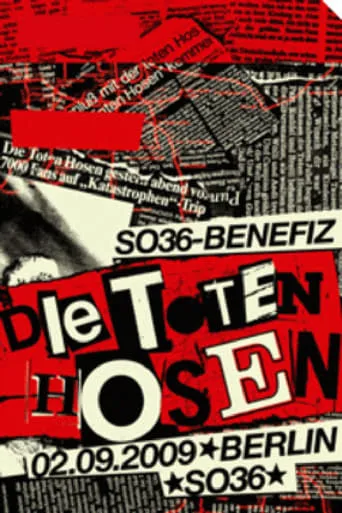 Die Toten Hosen: Auf die harte Tour - Live im SO36 movie poster - Rated 9/10