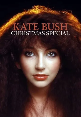 Kate Bush Christmas Special movie poster - Rated 7.5/10