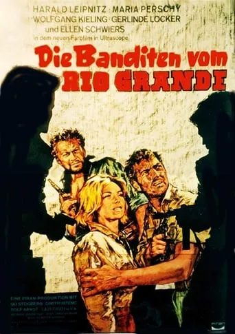 The Bandits of the Rio Grande movie poster - Entertainment content