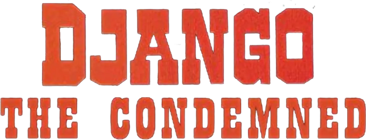 Django the Condemned