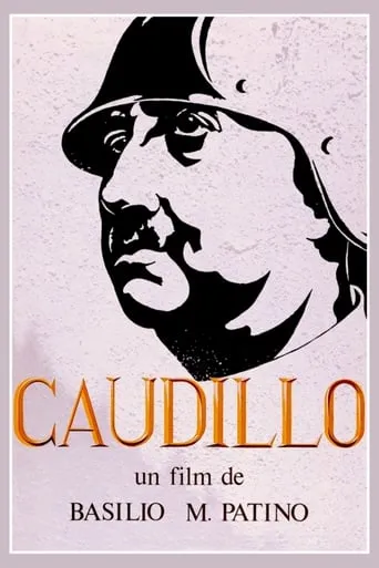 Caudillo movie poster - Rated 7.6/10