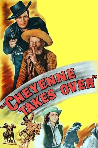 Cheyenne Takes Over movie poster - Rated 5/10