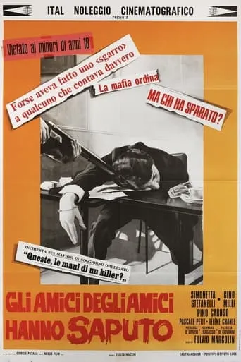 Gli amici degli amici hanno saputo movie poster - Rated 4/10