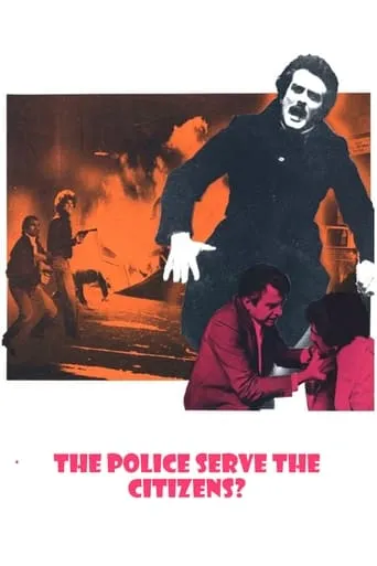 The Police Serve the Citizens? movie poster - Rated 6.6/10