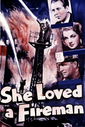 She Loved a Fireman movie poster - Rated 6/10