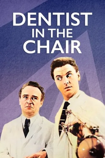 Dentist in the Chair movie poster - Rated 5.9/10