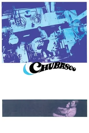 Chubasco movie poster - Rated 3.5/10