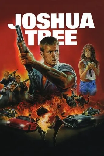 Joshua Tree movie poster - Rated 6.05/10