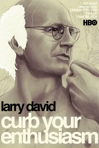 Larry David: Curb Your Enthusiasm movie poster - Rated 7.5/10